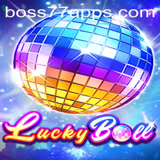 Exploring the Exciting World of LuckyBall at boss77 com